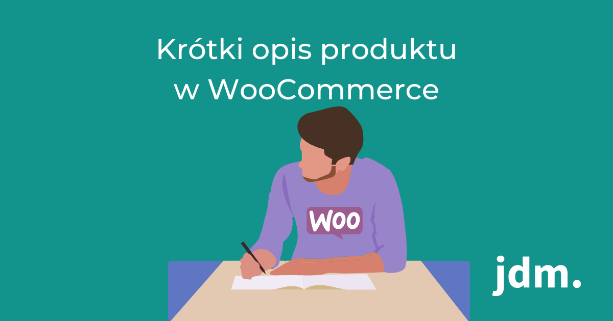Krótki opis produktu w WooCommerce