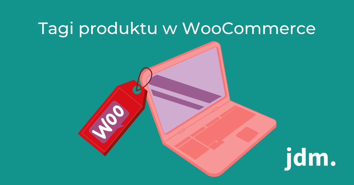 Tagi produktu w WooCommerce
