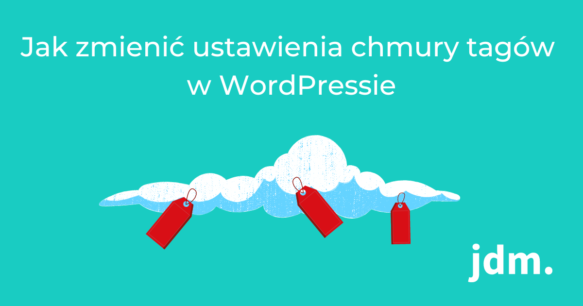 Jak zmienić ustawienia chmury tagów w WordPressie