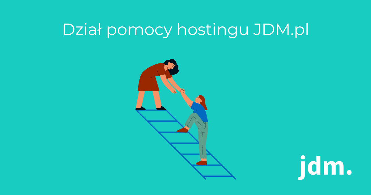 Dział pomocy hostingu JDM.pl