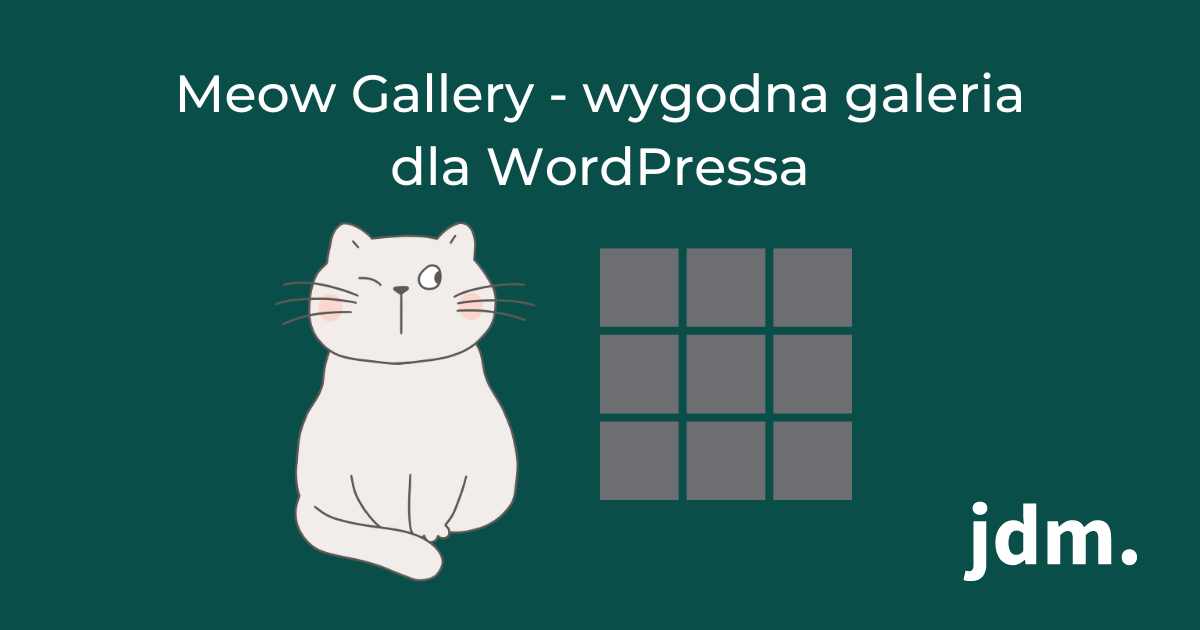 Meow Gallery – wygodna galeria dla WordPressa