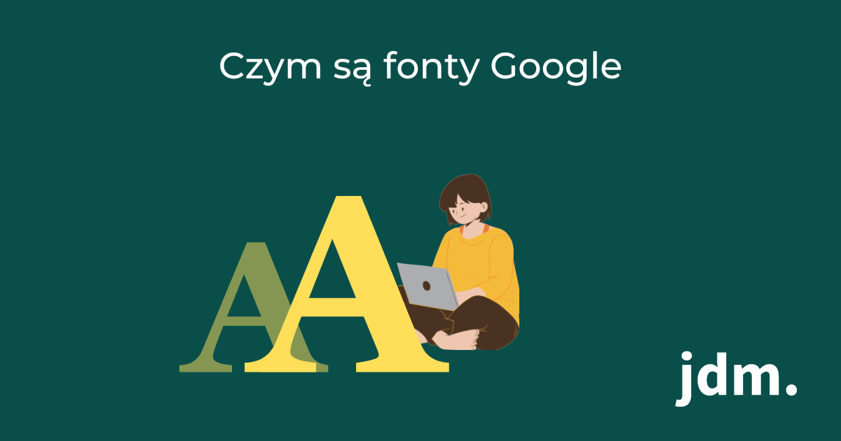 Czym są fonty Google