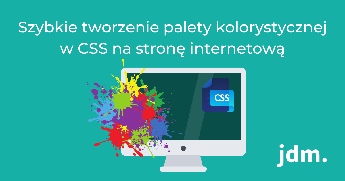Szybkie tworzenie palety kolorystycznej w CSS na stronę internetową